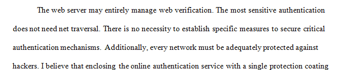 The network restrictions surrounding the web authentication service is one layer of defense.