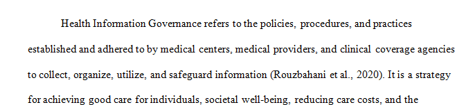 Define health information governance.