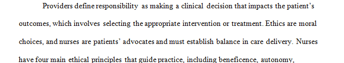 Develop a solution to the specific ethical dilemma faced by a health care professional by applying ethical principles.