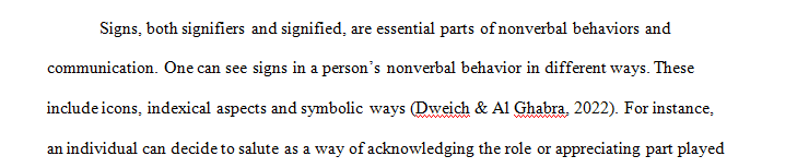 How can you see signs - signifiers and signifieds - in a person's nonverbal behavior