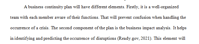 Describe each of the elements of a Business Continuity Plan (BCP).