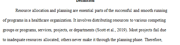 For this Assignment you are required to write a 1000–1250-word paper on resource allocation.