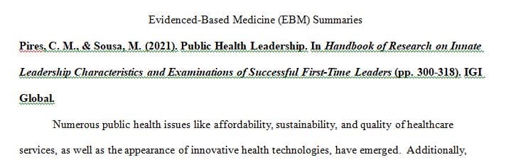 Conduct evidenced-based medicine (EBM) summaries