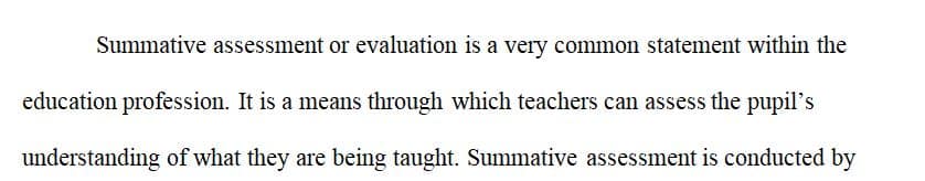 Describe three different types of summative assessments