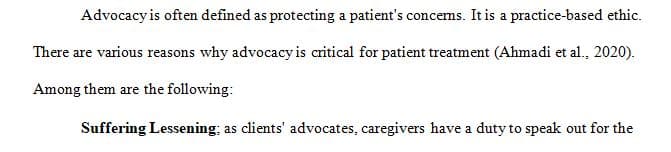 Discuss the importance of advocacy as it pertains to patient care