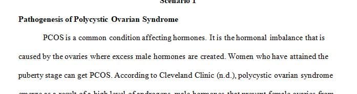Scenario 1: Polycystic Ovarian Syndrome (PCOS)