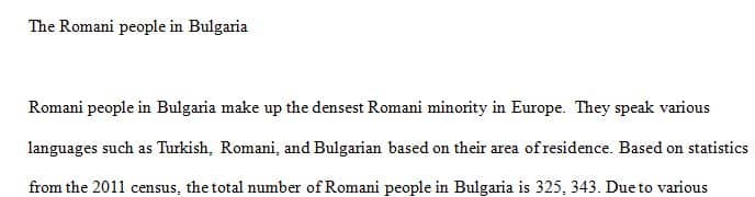 The Romani people in Bulgaria.