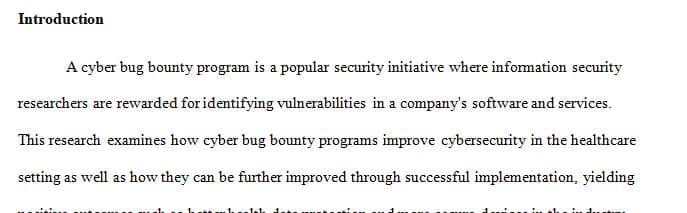 A qualitative study of cyber bug bounty programs in healthcare setting.