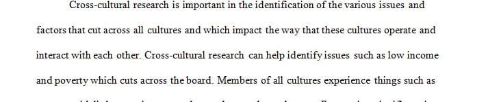 How can cross-cultural research be used to identify factors that cut across groups and outcomes