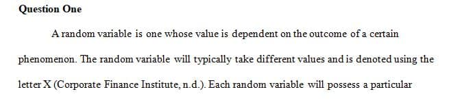 Many business activities generate data that can be thought of as random.