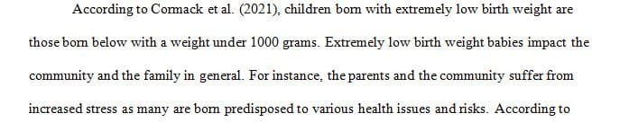 Describe the effect of extremely low birth weight babies on the family and community