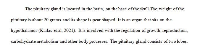 Describe the location, structure, and function of the pituitary