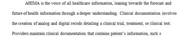 Explain the content and function of the various types of clinical documentation entered by health care providers