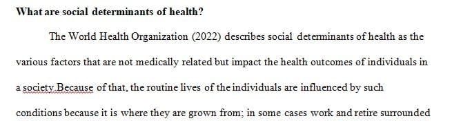 What are social determinants of health