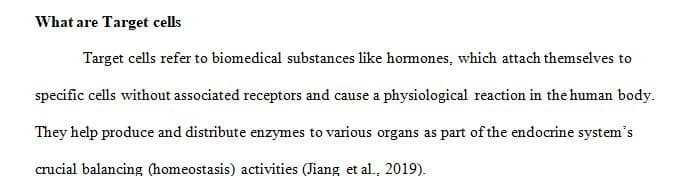 What is meant by the term target cells