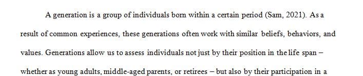 After reading the section on generational differences in the workplace reflect on your experiences at school work and in your community