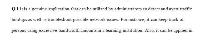 Are there cases where a network sniffer is a legitimate application to be running