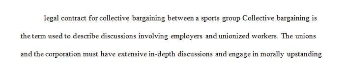 Collective bargaining is a process in which negotiations between employers and a group of employees