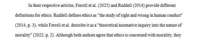 Compare and contrast Ruddell’s definition of ethics with that of Ferrell et al