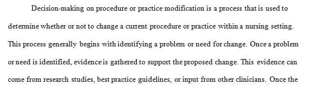 Decision Making on Procedure Practice Modification