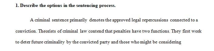  Describe how a judge determines an appropriate sentence.