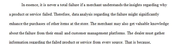 Determine the actions a retailer should take to address retail product or service failures.