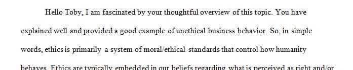  Ethics is the discipline dealing with what is good and bad, right, and wrong, or with moral duty and obligation