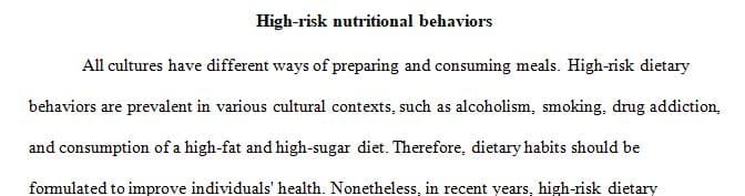 Examine the high-risk nutritional behaviors associated with different cultures