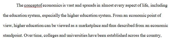 Explain how the higher education industry is similar to a marketplace using terms and concepts 