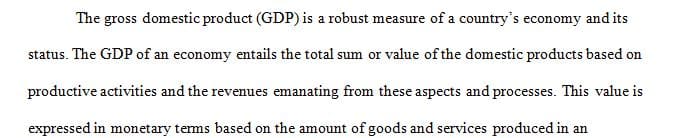 GDP is a strong measure of the health of the economy