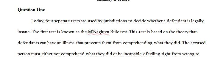 Identify the different forms for the insanity defense