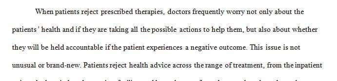 In an inpatient clinical setting, a patient refuses surgical intervention in favor of medical management for coronary artery disease