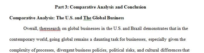 In the comparative analysis you are bringing together your research on U.S. and a global business
