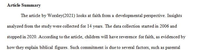 Much like social and moral development, development of spirituality or faith seems to require development or maturing. 