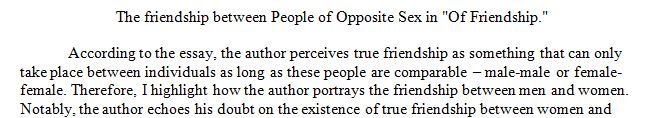 Response to one of the topics in Of Friendship – The Florio Translation Of The Essays