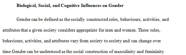 Summarize the classifications and the main biological, social, and cognitive influences on gender