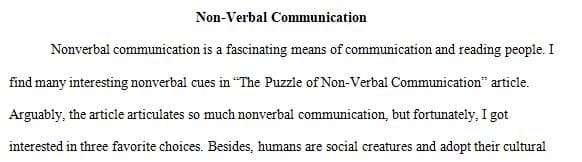 This paper discusses non-verbal communication and what we can learn from it.