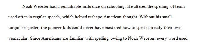 What are some thoughts on how Noah Webster influenced education