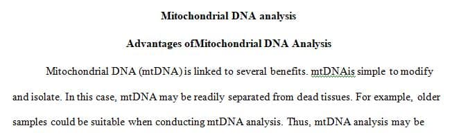 What are the advantages and disadvantages of mitochondrial DNA analysis