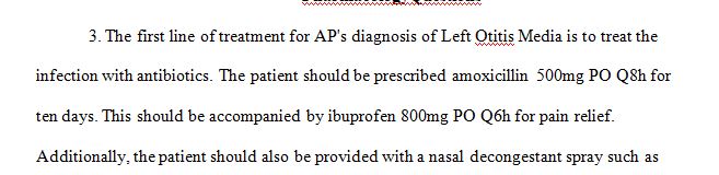 A.P. is a 21-year-old American Indian male who presents to his primary care provider with a throbbing pain in his left ear X 5 days