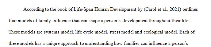 Describe the four models of family influence