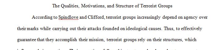 Discuss the structures, motivations and qualities of terrorist groups