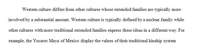 How does Western culture differ from other cultures whose extended families are typically more involved