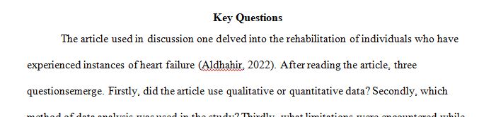 Identify three key questions you will ask and answer when reading the research study