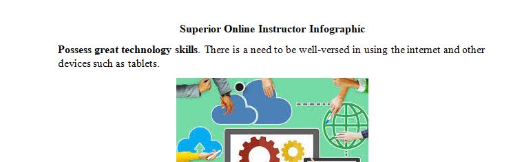 Illustrate the key skills and pedagogical styles that superior online instructors possess