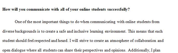 List three best practices or tools for successful communication with diverse learners in the online classroom