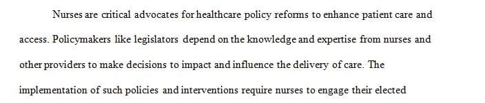 Nurses are important advocates for patients and healthcare policy