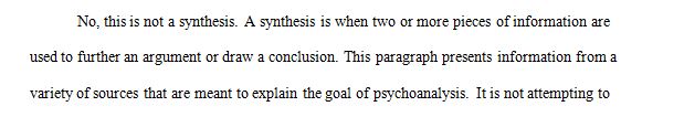 The goal of psychoanalysis is to uncover the unconscious mind