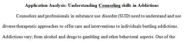 Understanding Counseling skills in Addictions