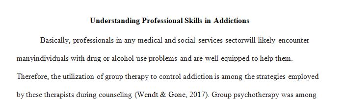 Understanding Professional Skills in Addictions